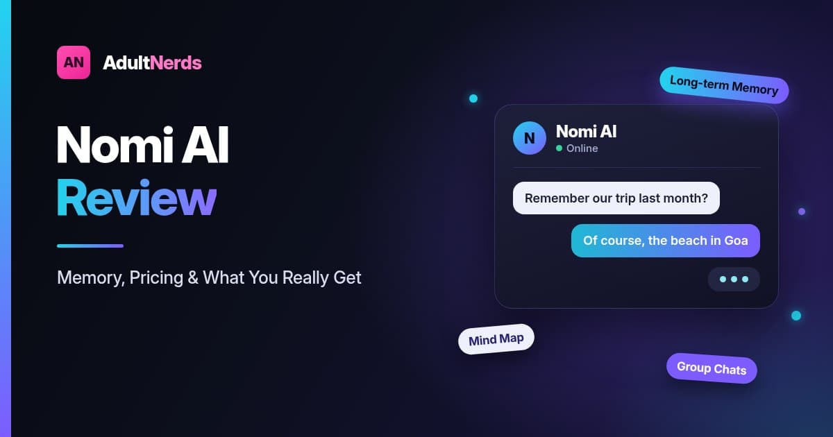Nomi AI review cover showing a Nomi AI chat window remembering a past trip, with Long-term Memory, Mind Map and Group Chats labels
